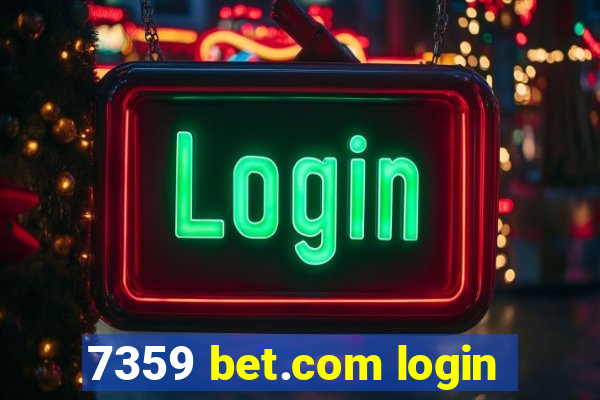 7359 bet.com login